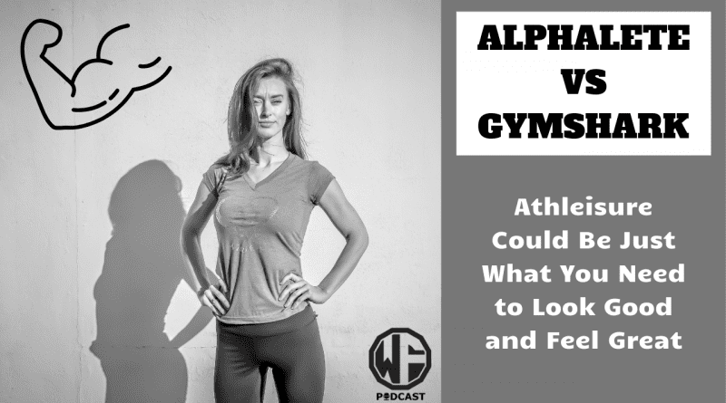 Alphalete vs Gymshark: The Battle for the Athleisure Space