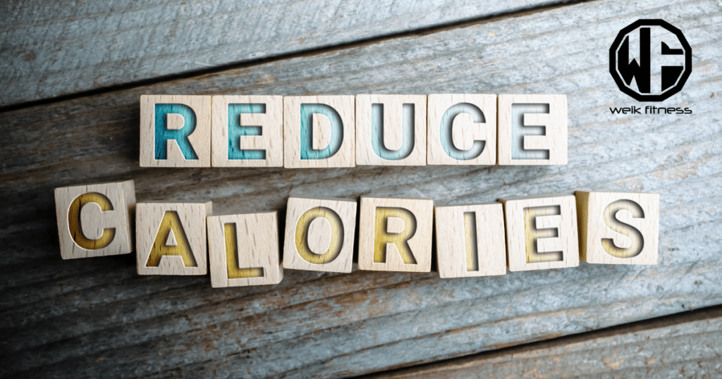 reduce your calories